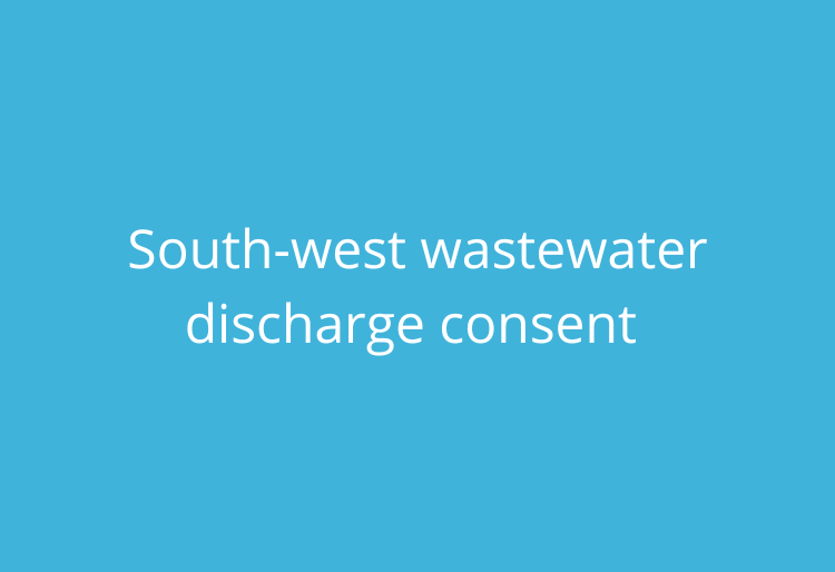 south-west wastewater discharge consent